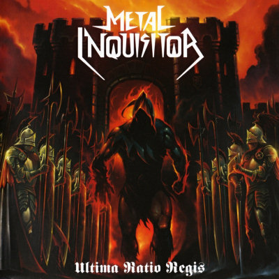 Metal Inquisitor: "Ultima Ratio Regis" – 2014
